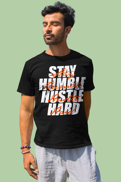 Stay Humble Hustle Hard T-shirt