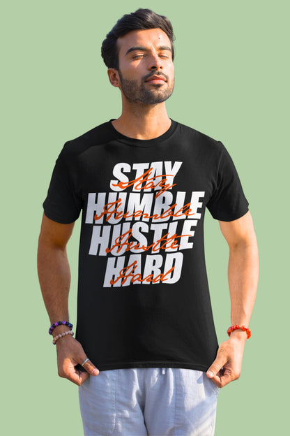 Stay Humble Hustle Hard T-shirt